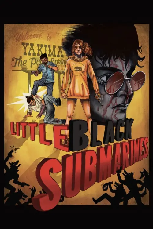 Постер до фільму "Little Black Submarines"