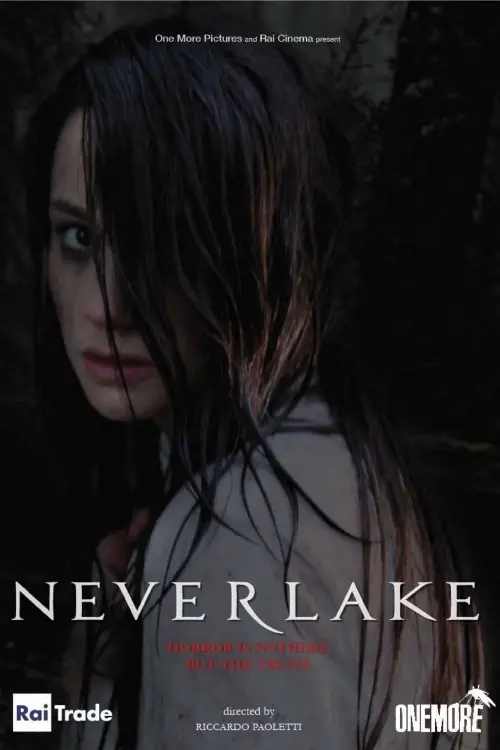 Постер до фільму "Neverlake"