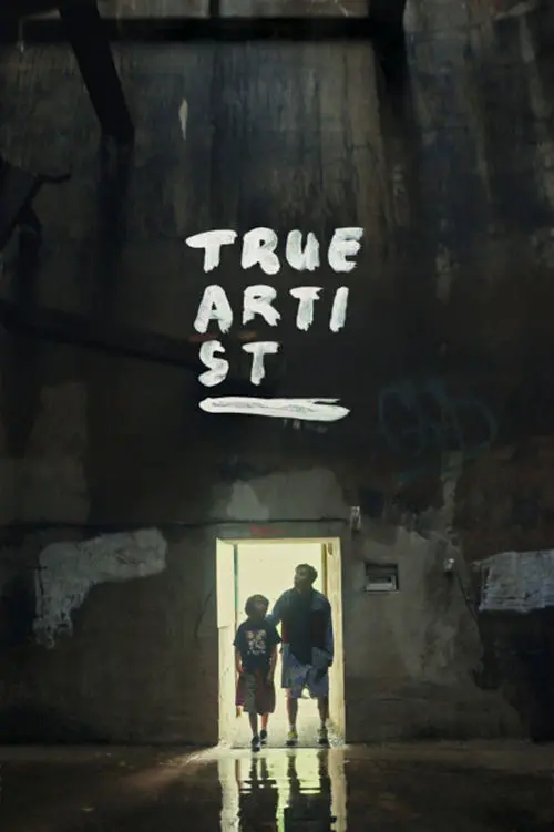 Постер до фільму "True Artist"