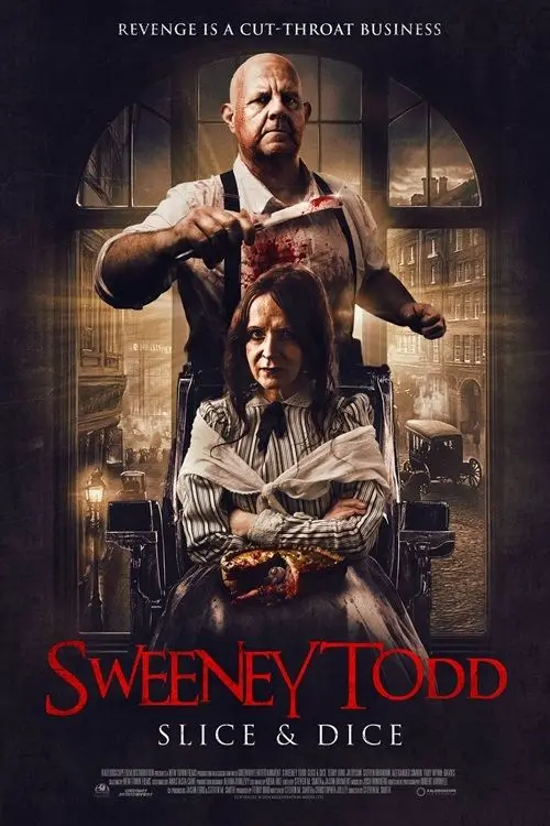 Постер до фільму "Sweeney Todd: Slice & Dice"