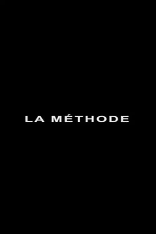 Постер до фільму "La Méthode"