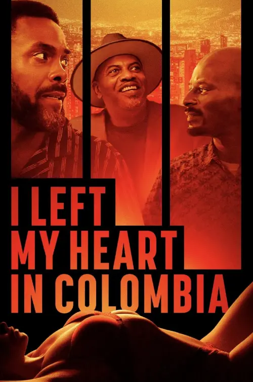 Постер до фільму "I Left My Heart in Colombia"