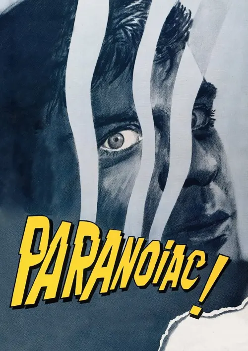 Постер до фільму "Paranoiac"