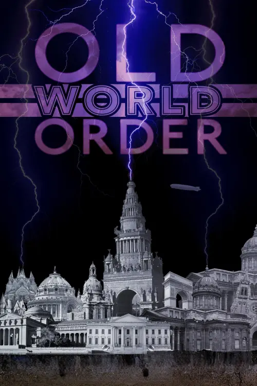 Постер до фільму "Old World Order"