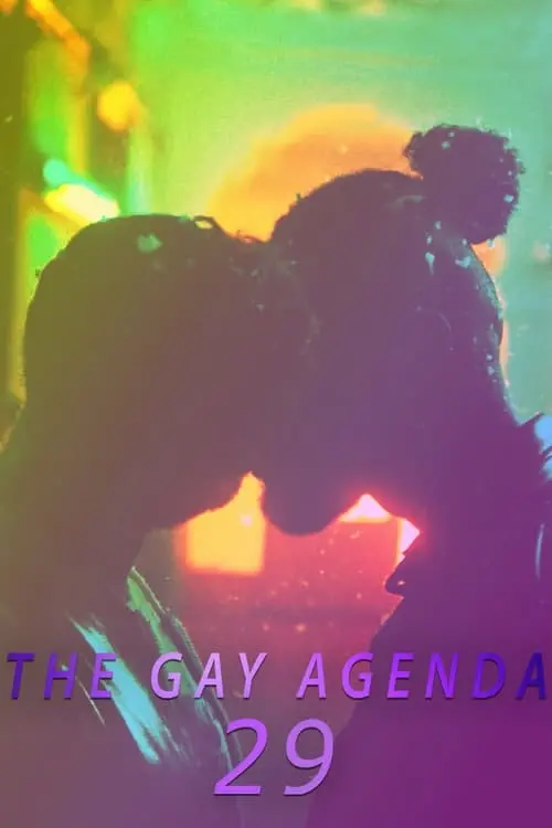 Постер до фільму "The Gay Agenda 29"