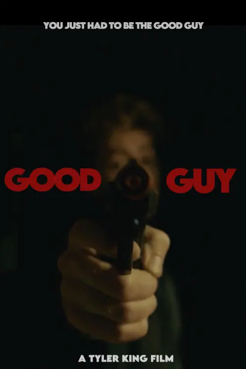 Постер до фільму "Good Guy"