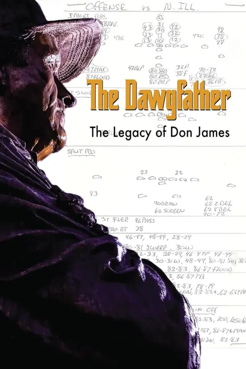 Постер до фільму "The Dawgfather: The Legend of Don James"