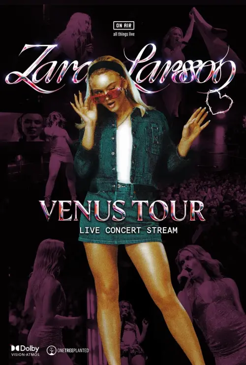 Постер до фільму "Zara Larsson: Venus Tour Live Concert"