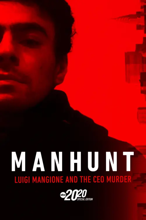 Постер до фільму "Manhunt: Luigi Mangione and the CEO Murder – A Special Edition of 20/20"