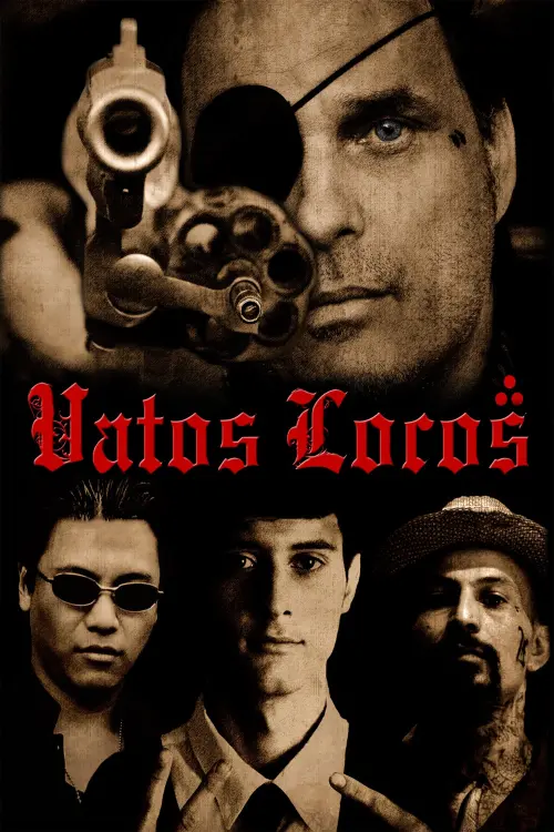 Постер до фільму "Vatos Locos"