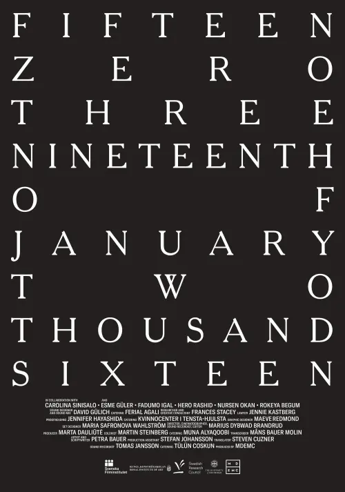 Постер до фільму "fifteen zero three nineteenth of january two thousand sixteen"