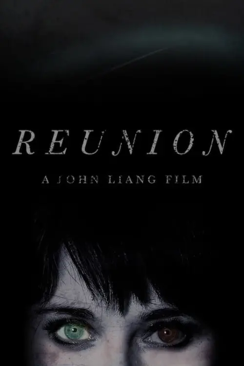 Постер до фільму "Reunion"