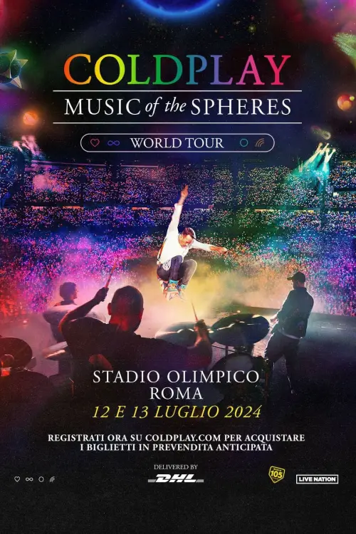 Постер до фільму "Coldplay: Music Of The Spheres World Tour - Live at Stadio Olimpico / Rome"