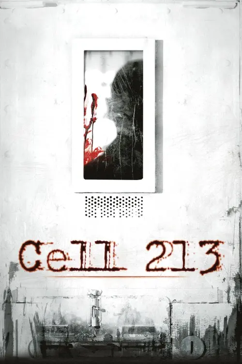 Постер до фільму "Cell 213 2011"