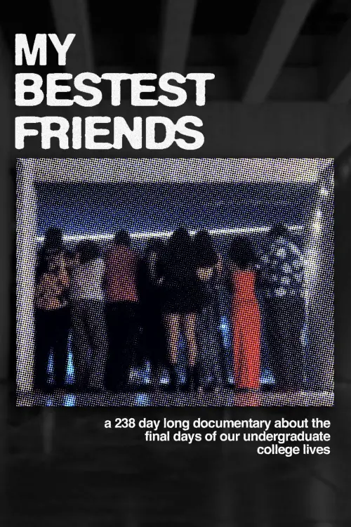 Постер до фільму "My Bestest Friends"