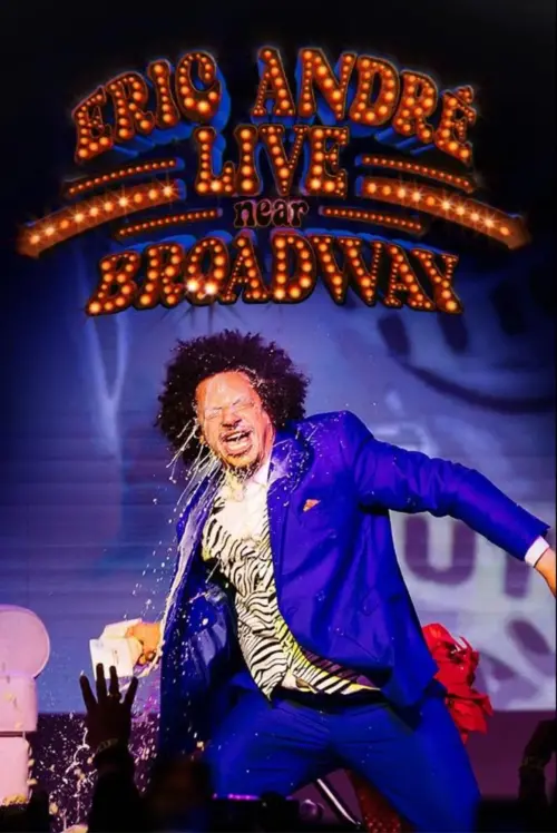 Постер до фільму "Eric André Live Near Broadway"