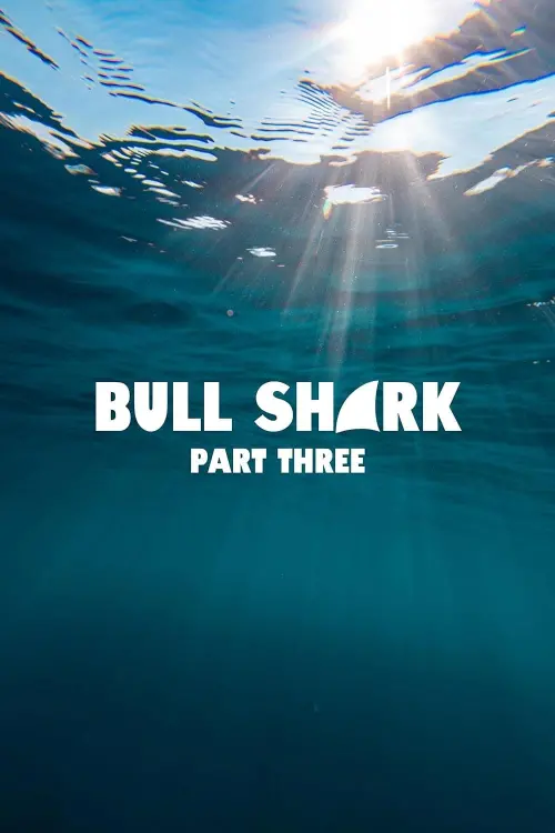 Постер до фільму "Bull Shark 3"