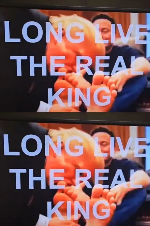 Постер до фільму "Long Live the Real King"