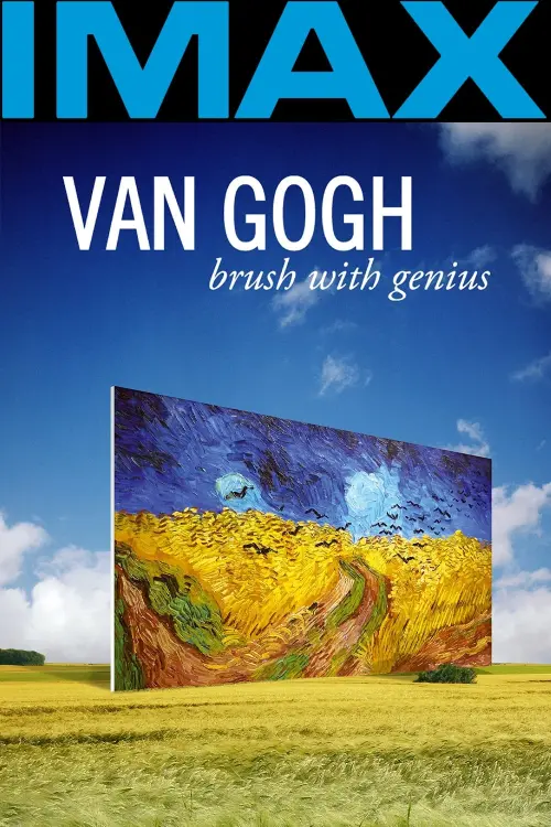 Постер до фільму "Van Gogh: Brush with Genius"