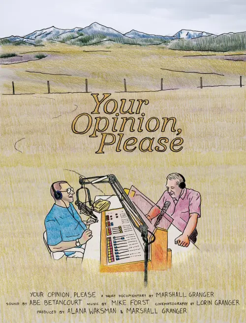 Постер до фільму "Your Opinion, Please"