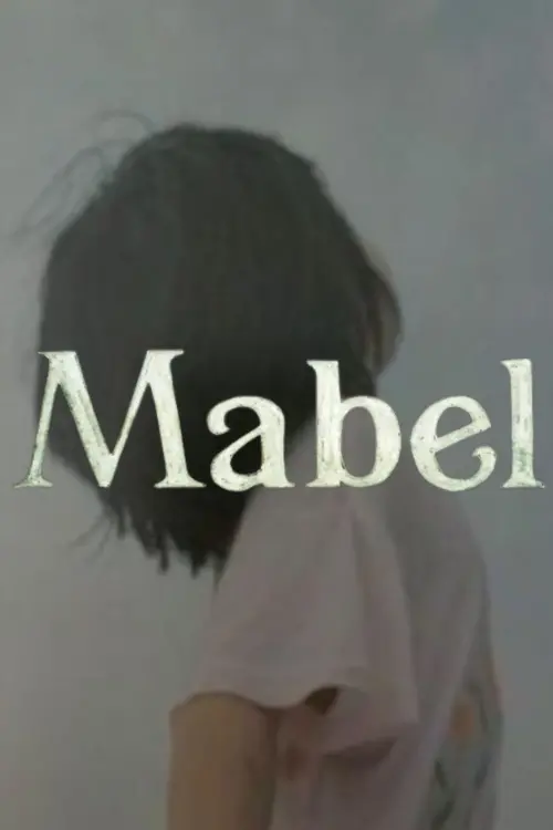 Постер до фільму "Mabel"