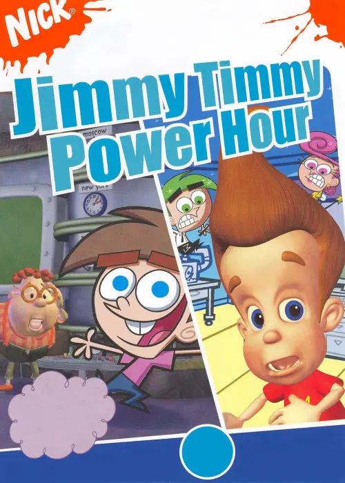 Постер до фільму "Jimmy Timmy Power Hour"