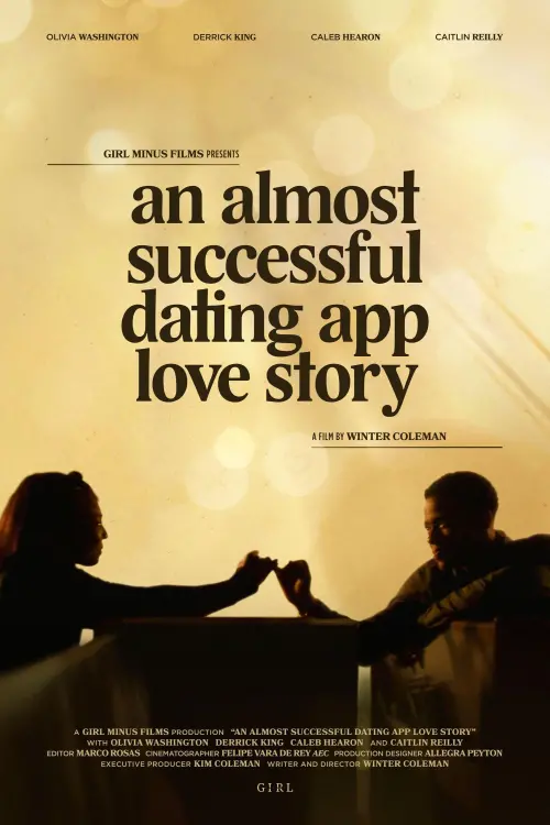 Постер до фільму "An Almost Successful Dating App Love Story"