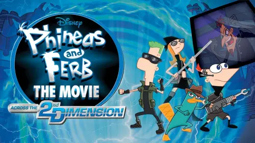 Відео до фільму Phineas and Ferb The Movie: Across the 2nd Dimension | Official Trailer - Phineas and Ferb: Across the 2nd Dimension