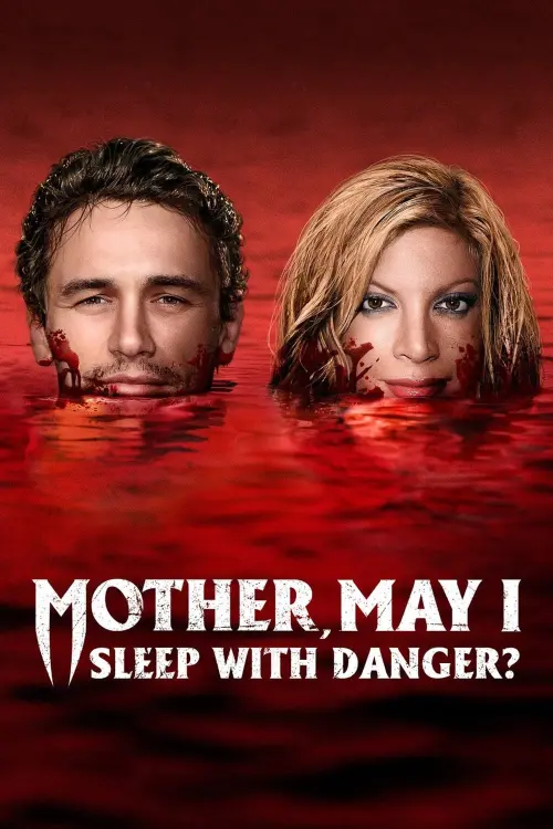 Постер до фільму "Mother, May I Sleep with Danger?"