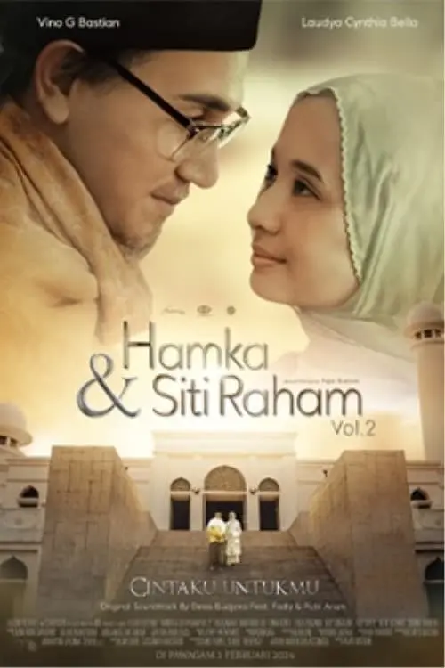 Постер до фільму "Hamka & Siti Raham Vol. 2"