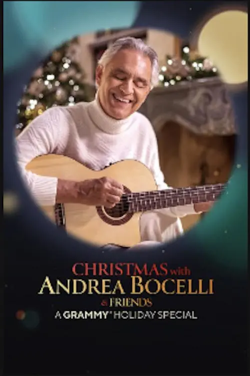 Постер до фільму "Christmas with Andrea Bocelli & Friends: A Grammy Holiday Special"