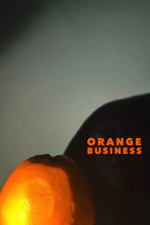 Постер до фільму "Orange Business"