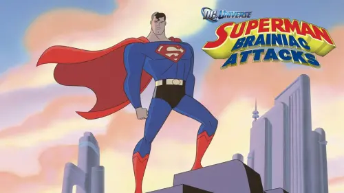 Відео до фільму Супермен: Брейніак атакує | "Superman: Brainiac Attacks" (2006) Trailer