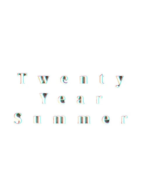 Постер до фільму "Twenty Year Summer"