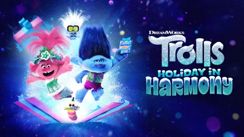 Відео до фільму Trolls Holiday in Harmony | TROLLS HOLIDAY IN HARMONY | Trailer