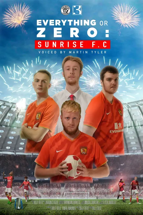 Постер до фільму "Everything or Zero: Sunrise FC"