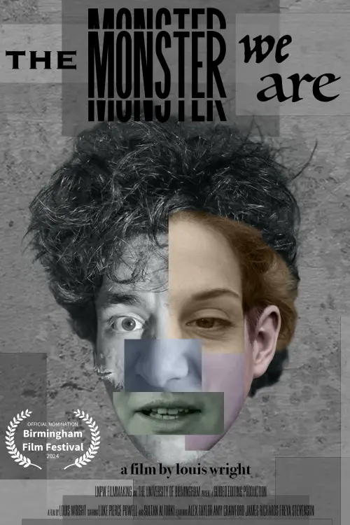 Постер до фільму "The Monster We Are"