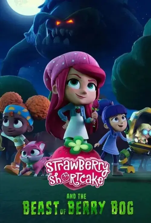 Постер до фільму "Strawberry Shortcake and the Beast of Berry Bog"