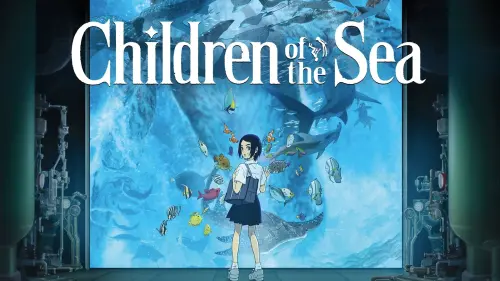 Відео до фільму Діти моря | Children of the Sea – Trailer – SFF 19