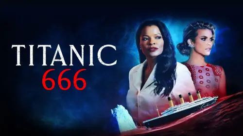 Відео до фільму Titanic 666 | Official Trailer