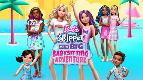 Відео до фільму Barbie: Skipper and the Big Babysitting Adventure | Official Teaser