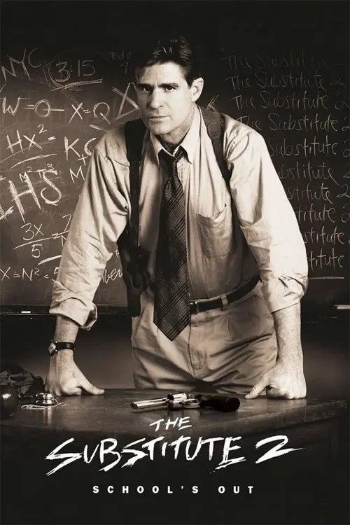 Постер до фільму "The Substitute 2: School
