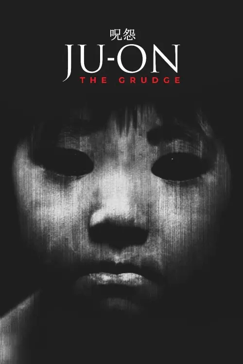 Постер до фільму "Ju-on: The Grudge"