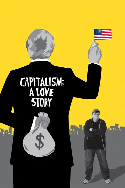 Постер до фільму "Capitalism: A Love Story"