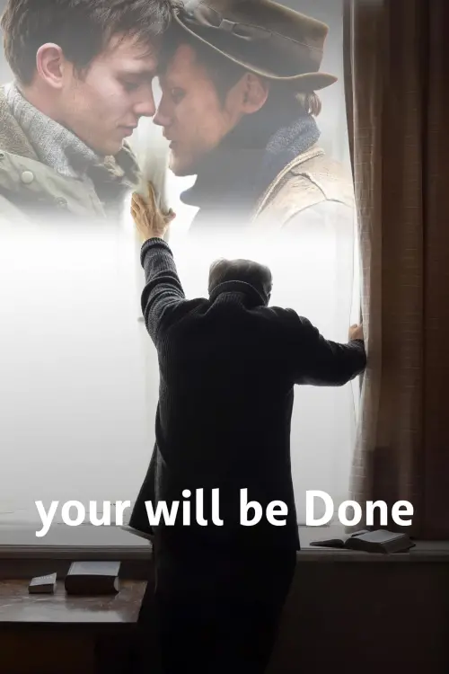 Постер до фільму "Your Will Be Done"