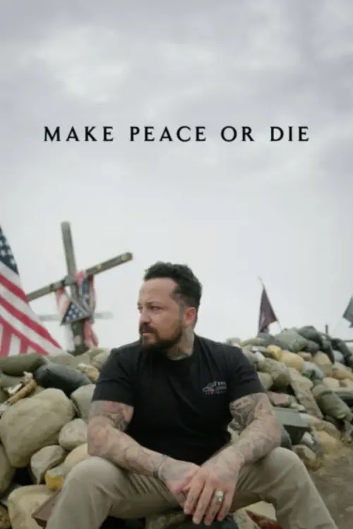 Постер до фільму "Make Peace or Die: Honor the Fallen"