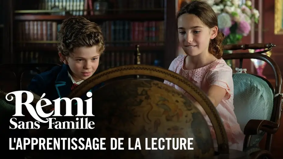 Відео до фільму Пригоди маленького Ремі | L'apprentissage de la lecture - R&eacute;mi sans famille