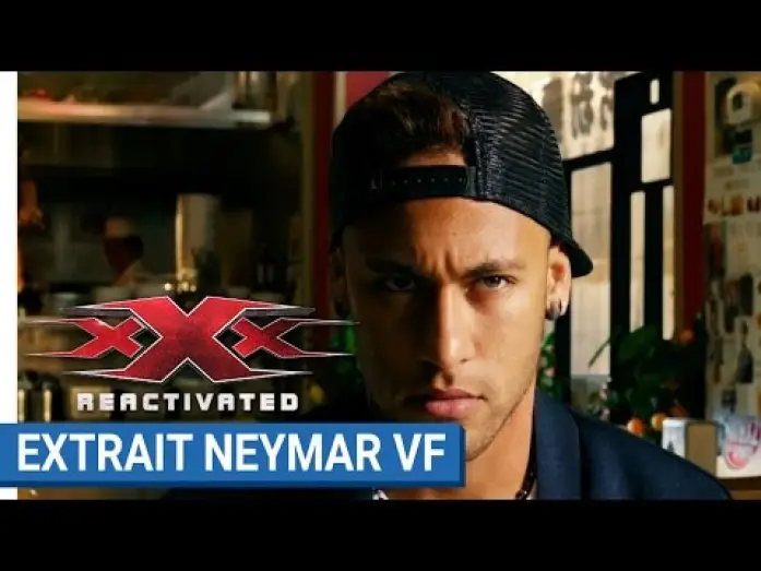 Відео до фільму Три ікси: Реактивізація | xXx REACTIVATED - Neymar Jr. futur agent xXx (VF)