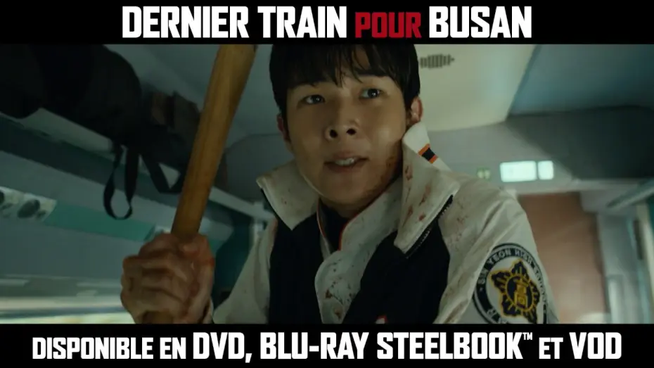 Відео до фільму Потяг до Пусана | Dernier train pour Busan - Teaser sortie DVD, BLU-RAY & VOD