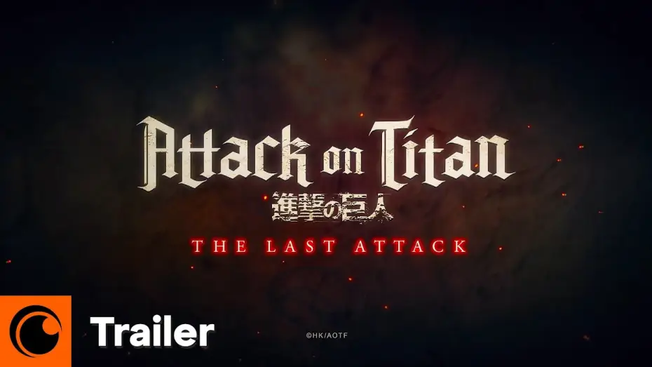 Відео до фільму Атака Титанів: Остання атака | Attack on Titan: THE LAST ATTACK | Datumstrailer